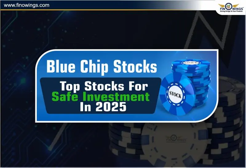 Blue Chip Stocks: Top Stocks For Safe Investment in 2026