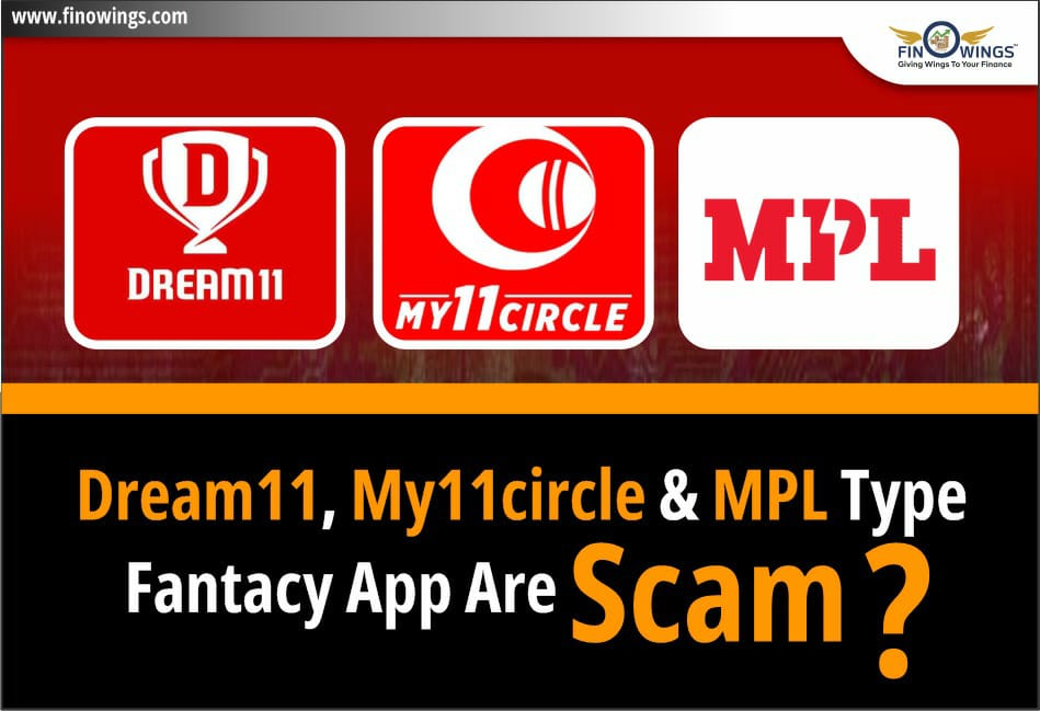 Dream11, My11circle & MPL Type Fantasy Apps are Scam?