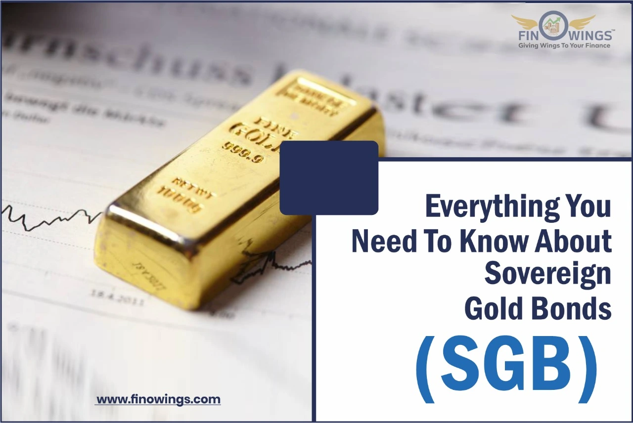 Everything You Need To Know About Sovereign Gold Bonds (SGB)