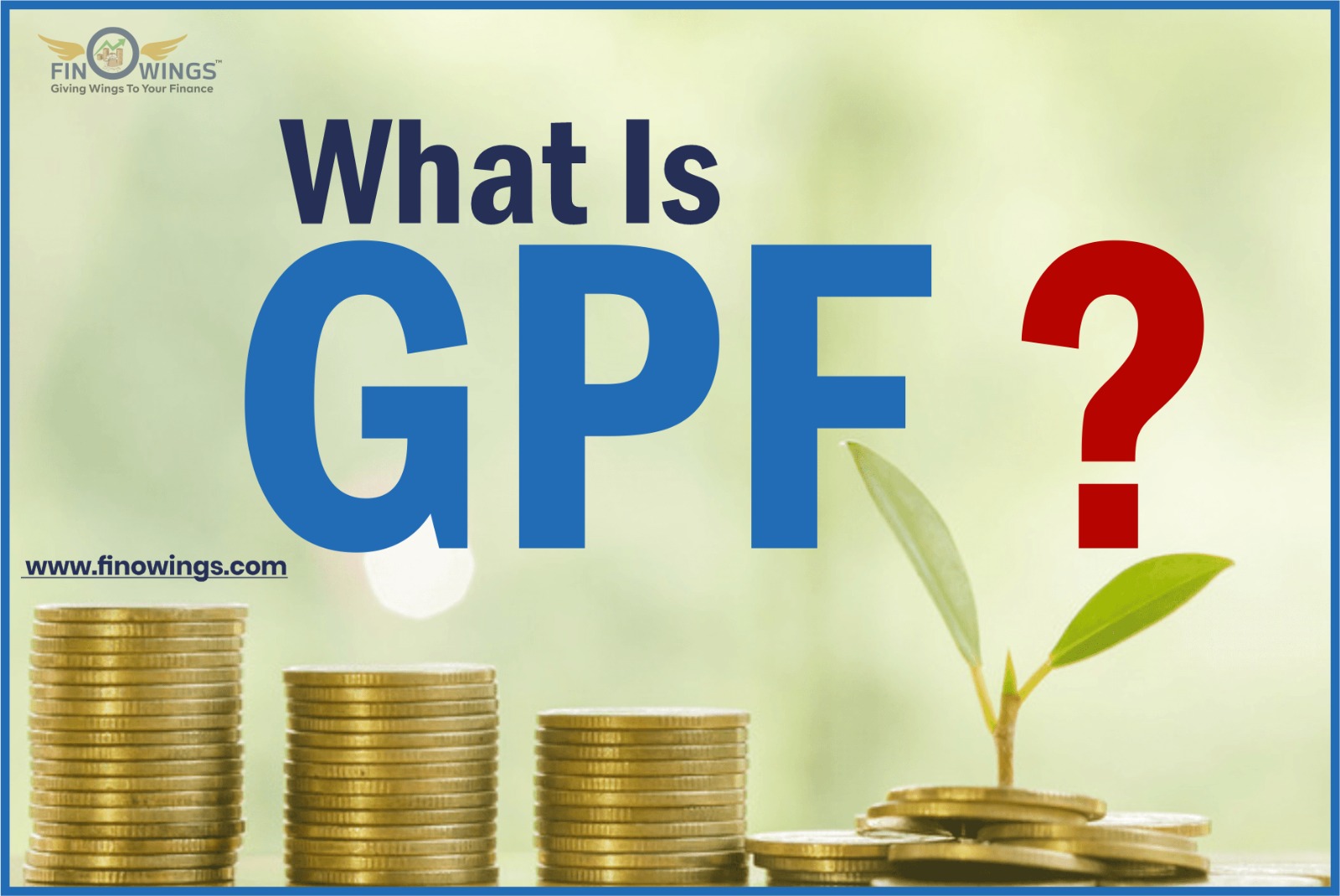 GPF: The Best Retirement Plan for Government Employees