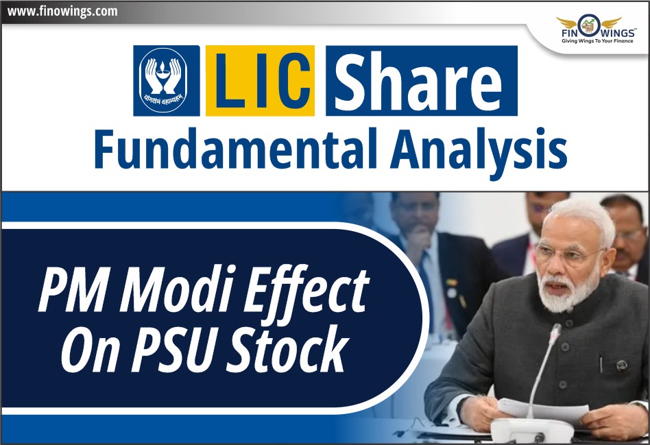 LIC Share Fundamental Analysis: PM Modi Effect on PSU Stock