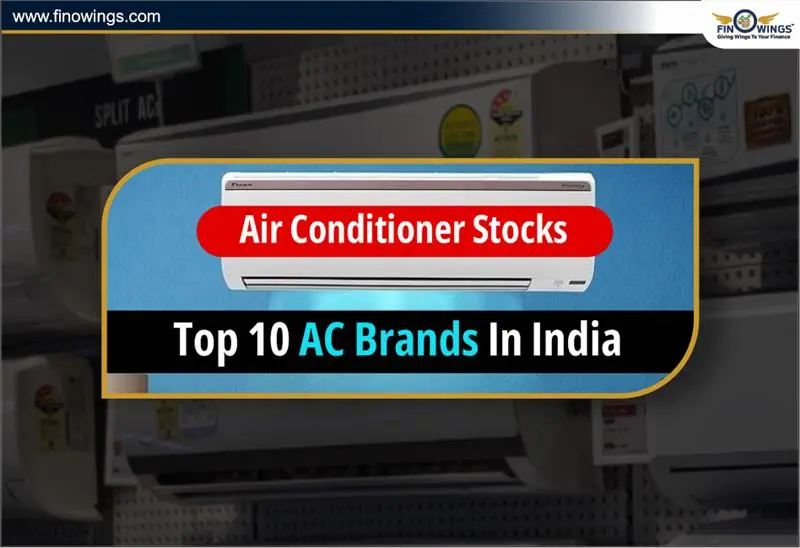 Air Conditioner Stocks: Top 10 AC Brands in India