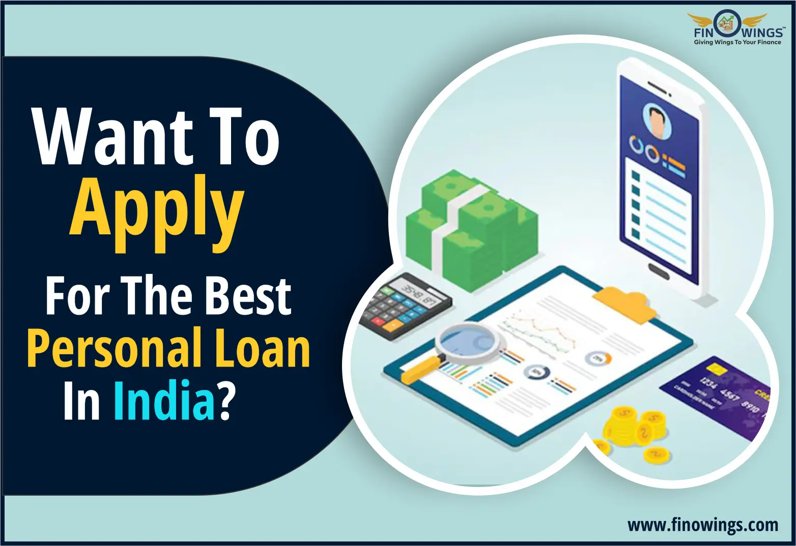Want to Apply for the Best Personal Loan in India?