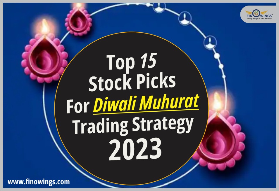 Top 15 Stock Picks for Diwali Muhurat Trading Strategy 2023