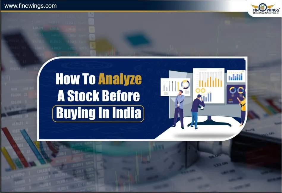 How to Analyse a Stock Before Buying in India 
