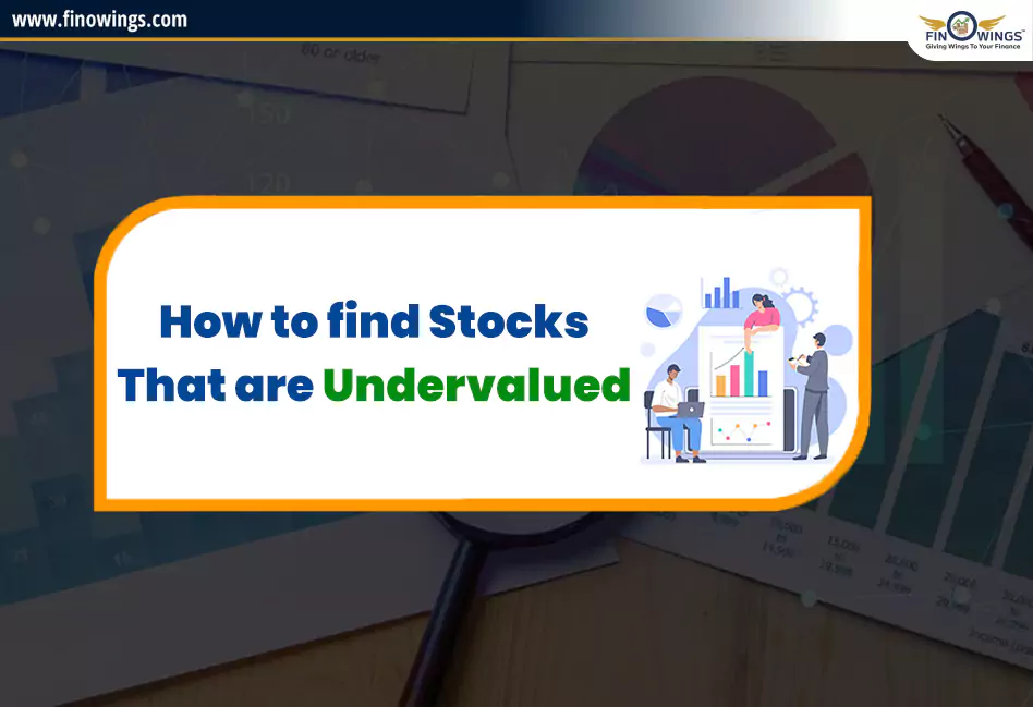 How to find stocks that are undervalued?