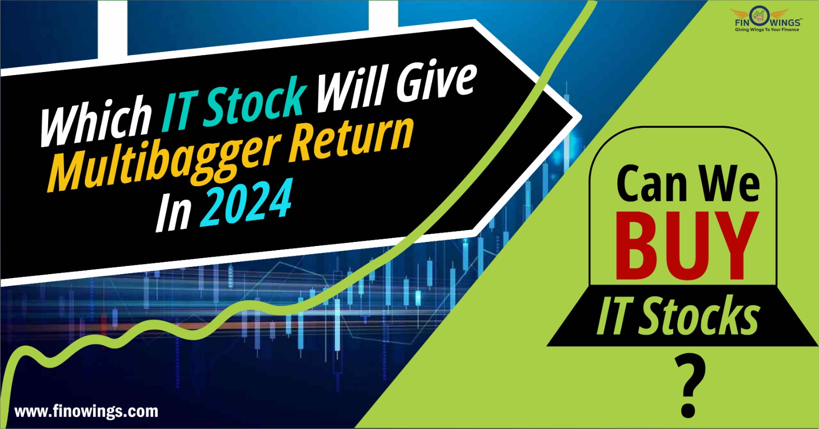 IT Stock to give Multi-Beggar Return in 2024 | Can We Buy IT Stocks?