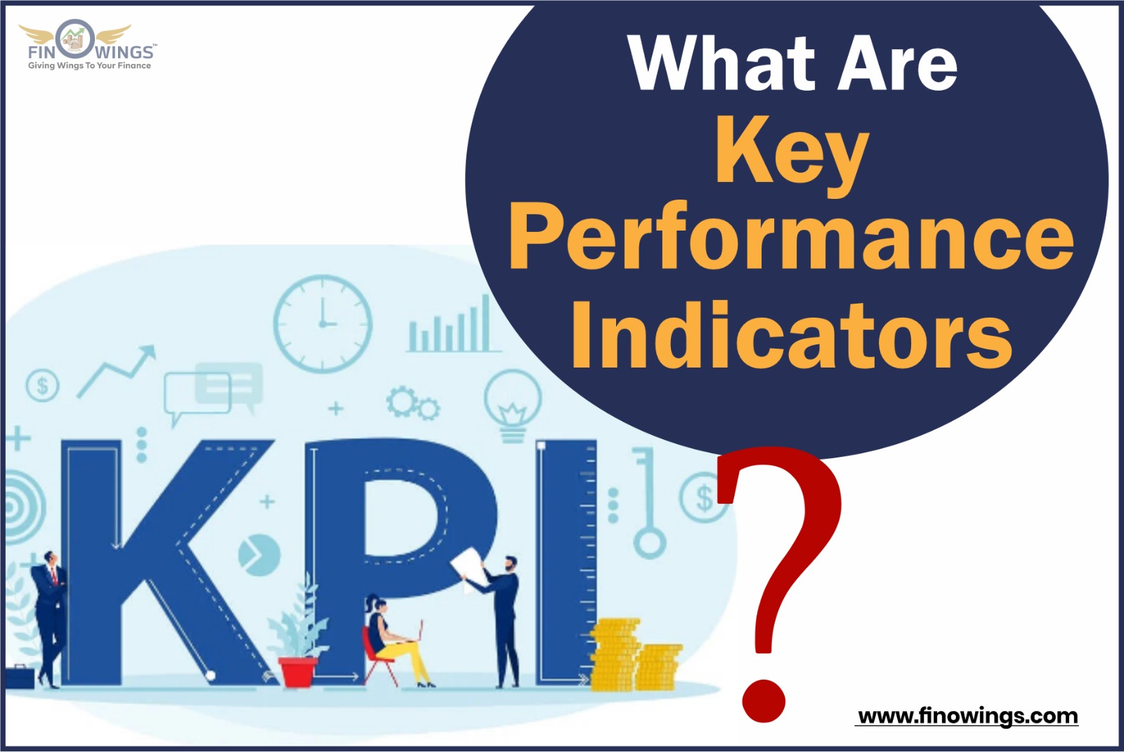 What Are Key Performance Indicators (KPIs)?