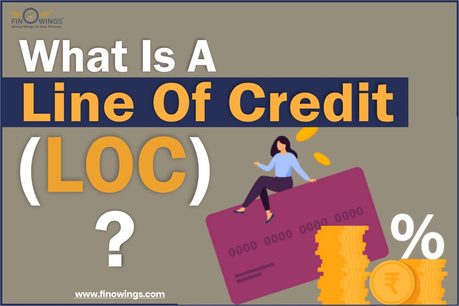 What is Line of Credit & Rule of Spending it in the right way?
