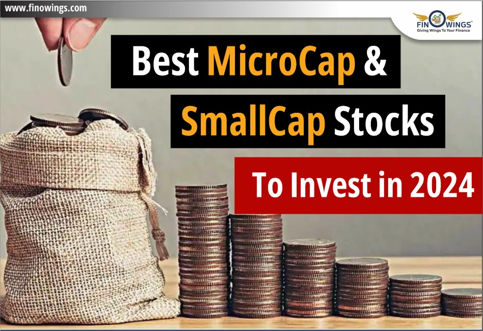 Best MicroCap & SmallCap Stocks To Invest in 2024