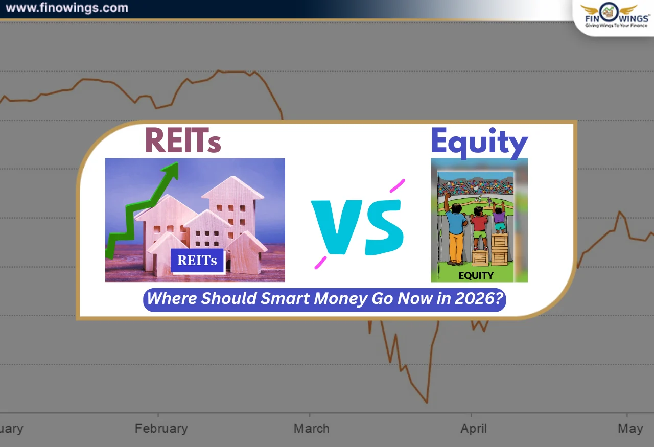 REITs vs Equity: Where Should Smart Money Go Now in 2026?