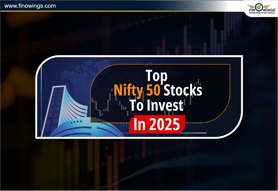 Top Nifty 50 Stocks to Invest in 2025