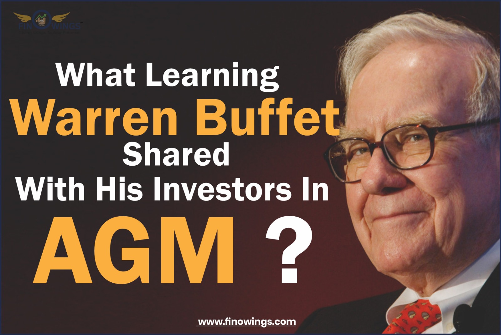 What learning warren buffet shared with his investors in AGM?