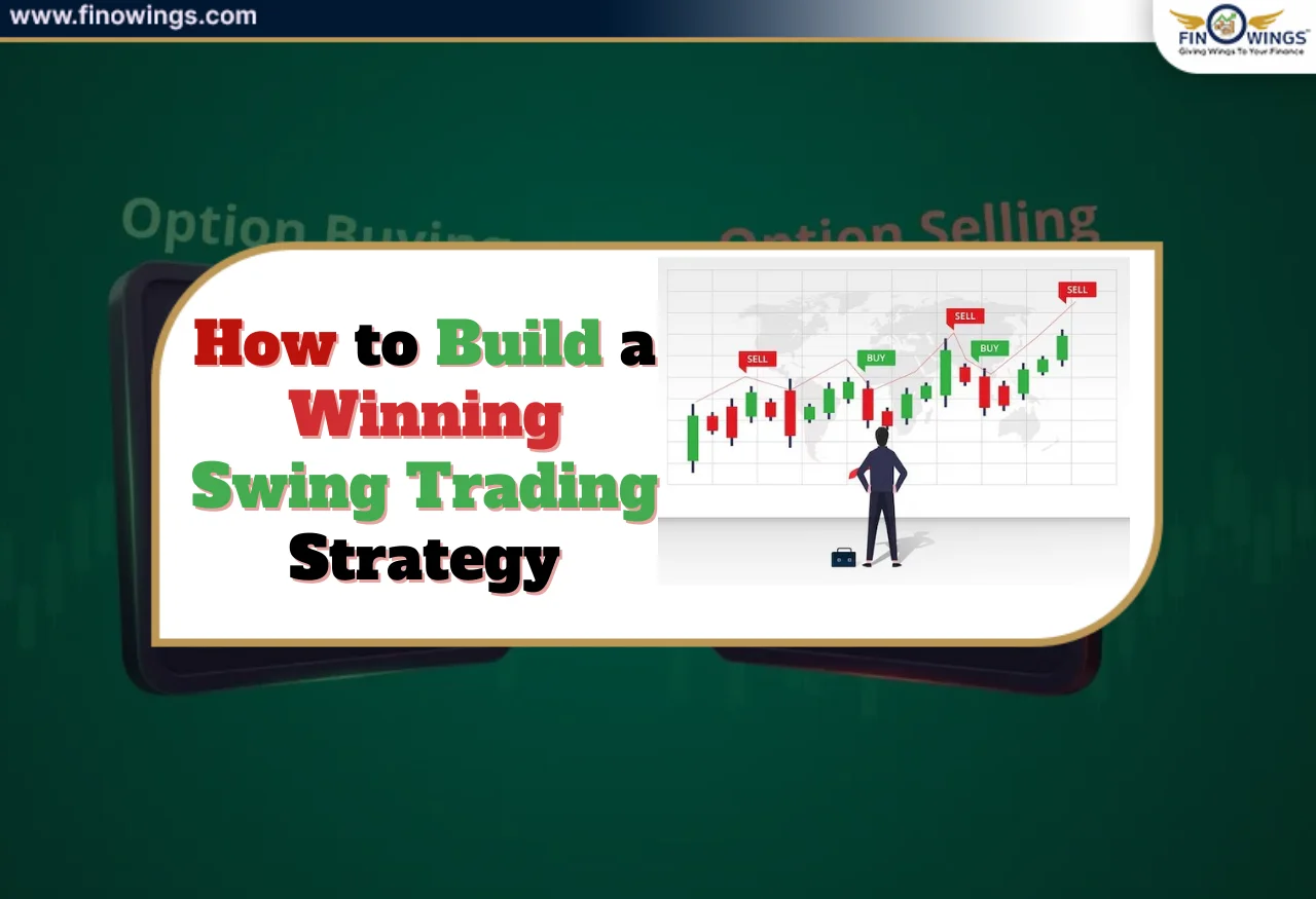 How to Build a Winning Swing Trading Strategy in 2026